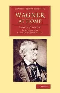 Wagner at Home - Judith Gautier