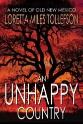 An Unhappy Country - Miles Loretta Tollefson