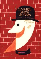 O malarzu rudym jak cegła - Janusz Stanny