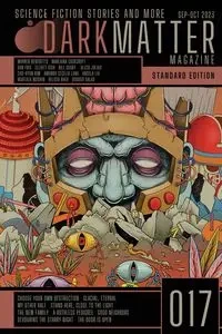 Dark Matter Magazine Issue 017 - Carroll Rob
