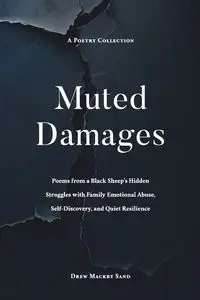 Muted Damages - Drew Sand Mackby