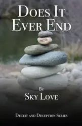 Does It Ever End - Love Sky