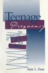 Teenage Pregnancy - Dean Anne L