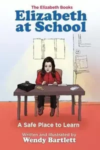 Elizabeth at School - Wendy Bartlett