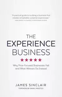 The Experience Business - James Sinclair