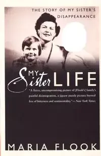 My Sister Life - Maria Flook