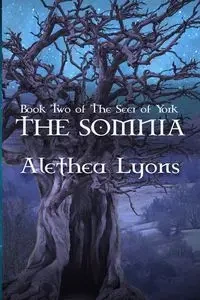 The Somnia - Alethea Lyons