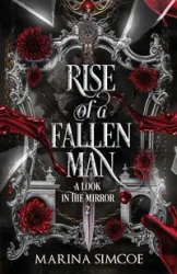 Rise of a Fallen Man - Marina Simcoe
