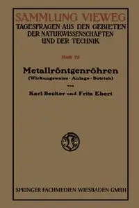 Metallrontgenrohren - Karl Becker