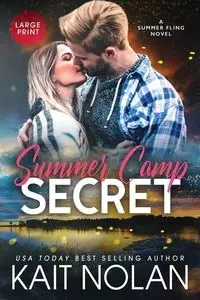 Summer Camp Secret - Nolan Kait