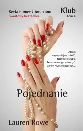 Pojednanie klub Tom 4 - Lauren Rowe