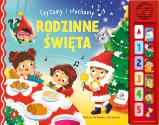 Czytamy i słuchamy. Rodzinne święta - praca zbiorowa