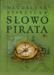 eBook Słowo pirata - Magdalena Starzycka epub mobi