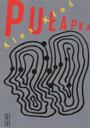 Pułapka - Alex Kłoś
