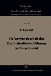 Die Verwendbarkeit Der Durchschreibebuchfuhrung Im Einzelhandel - Hans Wolf