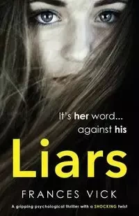 Liars - Frances Vick
