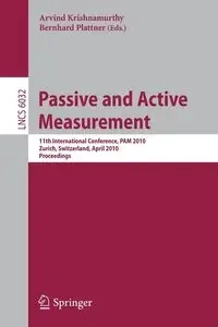 Passive and Active Measurement - Krishnamurthy Arvind