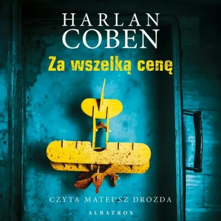 audiobook Za wszelką cenę - Harlan Coben