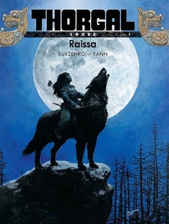 Thorgal- Louve T.1 Raissa - Pennetier Yann, Roman Surżenko, Roman Surżenko, W