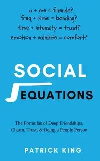 Social Equations - Patrick King