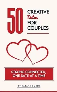 50 Creative Dates for Couples - Gober Razana