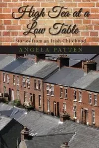 High Tea at a Low Table - Angela Patten