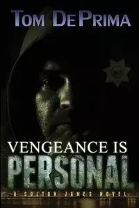 Vengeance Is Personal - Thomas DePrima