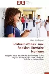 Ecritures d'ados - KELER-GIABICONI-I