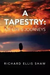 A Tapestry - Richard Ellis Shaw