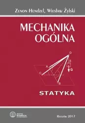 eBook Mechanika ogólna. Statyka - Zenon Hendzel