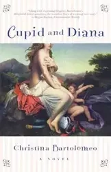 Cupid and Diana - Christine Bartolomeo