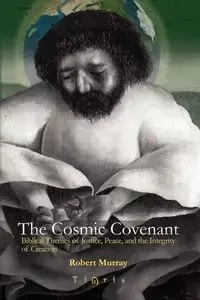 The Cosmic Covenant - Murray Robert