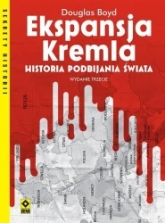 Ekspansja Kremla. Historia podbijania świata w.3 - Douglas Boyd
