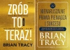 Zrób to teraz! Przejmij kontrolę + 32 nienaruszalne prawa Brian Tracy - Brian Tracy