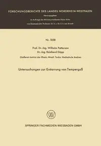 Untersuchungen Zur Erstarrung Von Temperguss - Wilhelm Patterson
