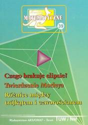 Miniatury matematyczne 39 Czego brakuje elipsie? - praca zbiorowa