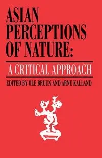 Asian Perceptions of Nature - Bruun Ole
