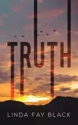 Truth - Linda Fay Black