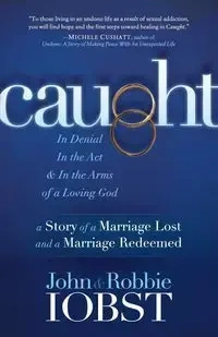 Caught - John Iobst