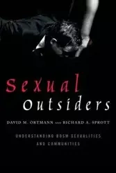 Sexual Outsiders - David M. Ortmann