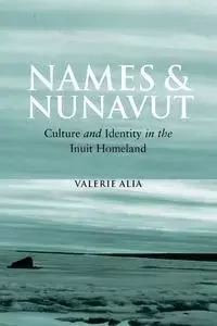 Names and Nunavut - Alia Valerie