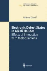 Electronic Defect States in Alkali Halides - Dierolf Volkmar