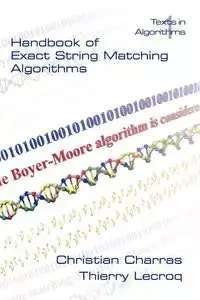 Handbook of Exact String Matching Algorithms - Christian Charras
