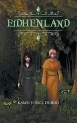 Eidhenland - Karen Jessica DuBois