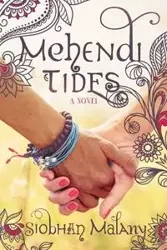 Mehendi Tides - Siobhan Malany