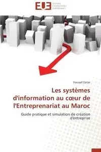 Les systèmes d'information au c ur de l'entreprenariat au maroc - ZAITAR-Y