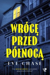 Wrócę przed północą - Eve Chase