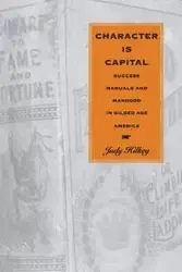 Character Is Capital - Judy Hilkey