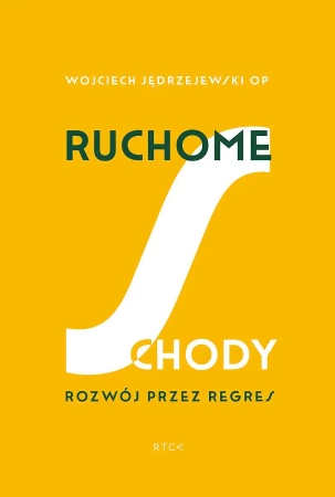 Ruchome schody. Rozwój przez regres wyd. 2023 - Wojciech Jędrzejewski