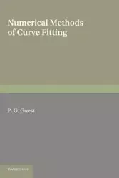 Numerical Methods of Curve Fitting. P.G. Guest - Guest P. G.